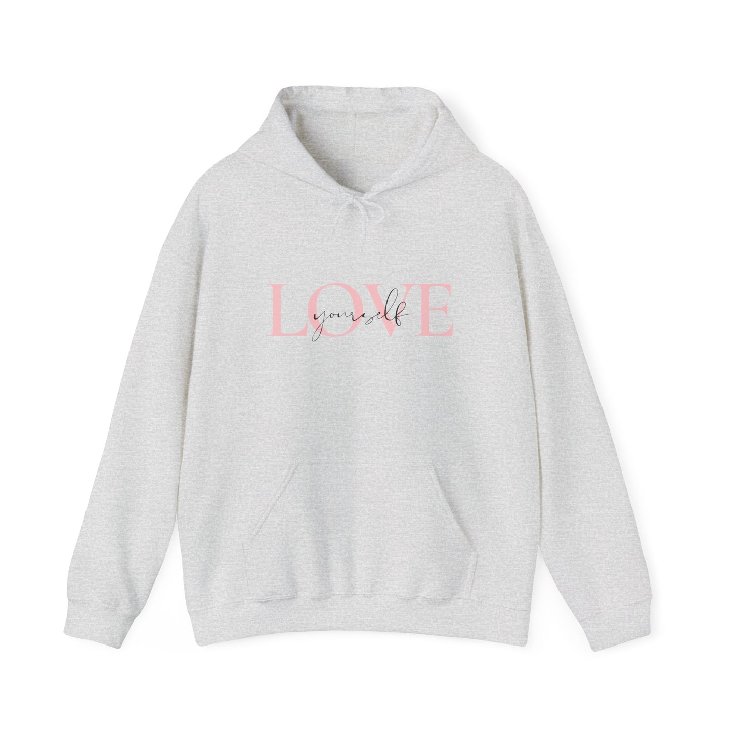 Love Yourself Hooded Sweatshirt, Cozy Hoodie, Self-Love Apparel, Gift for Her, Cute Casual Sweatshirt, Valentines Day Sweater, Unisex