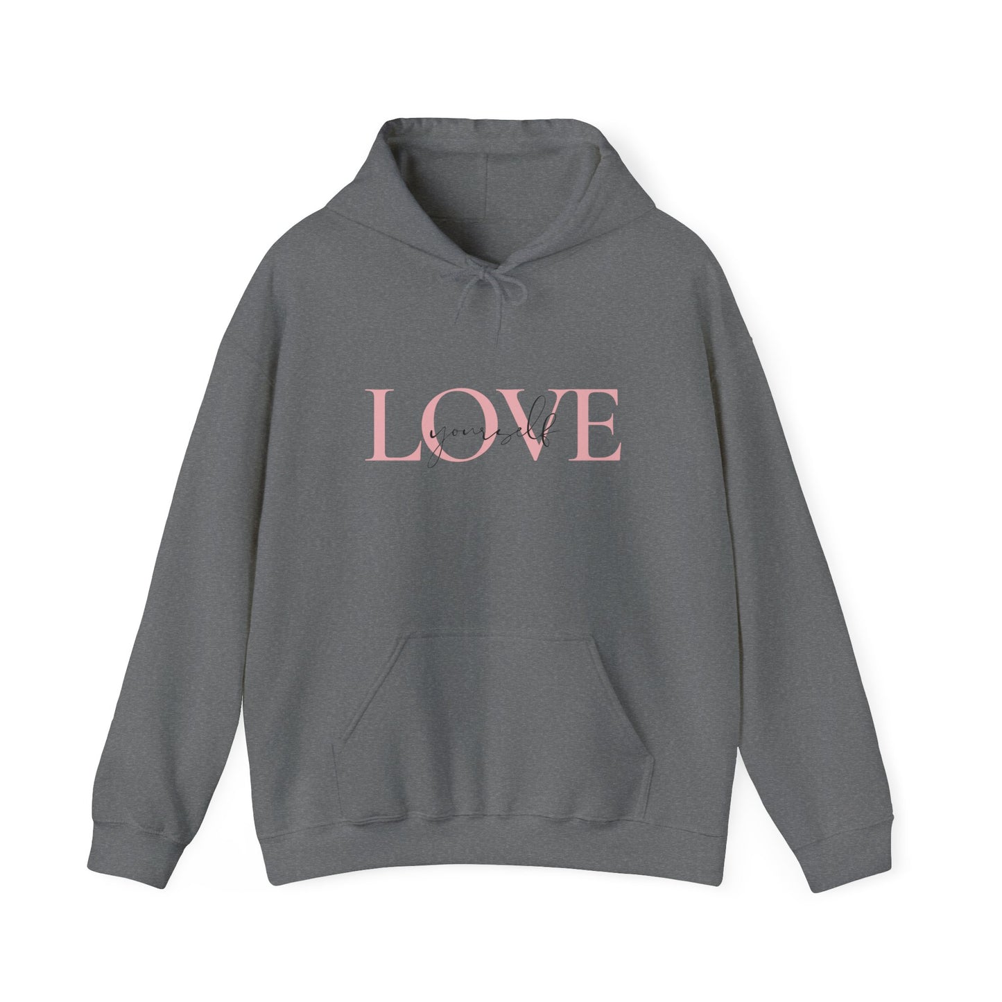 Love Yourself Hooded Sweatshirt, Cozy Hoodie, Self-Love Apparel, Gift for Her, Cute Casual Sweatshirt, Valentines Day Sweater, Unisex