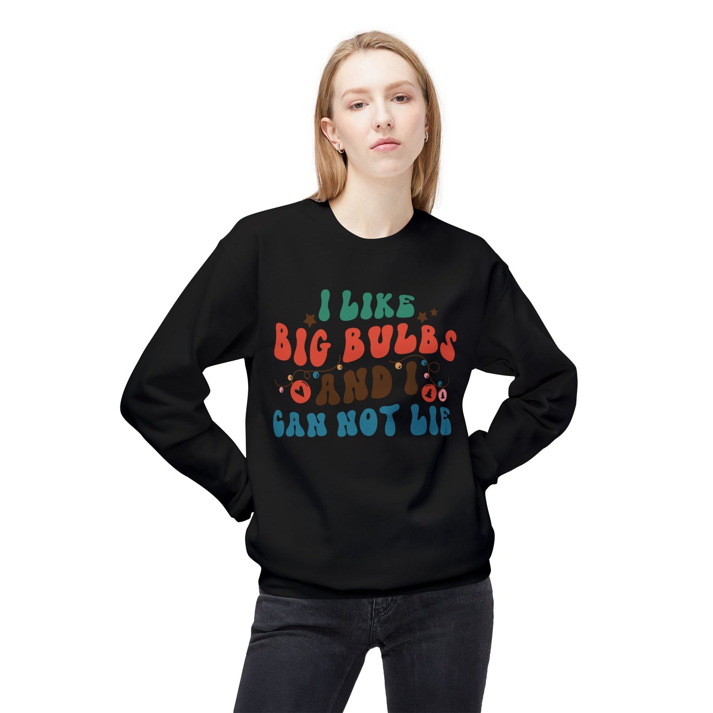 I Like Big Bulbs Unisex Crewneck Sweatshirt – Funny Gift, Casual Wear, Cozy Apparel, Humorous Sweatshirt