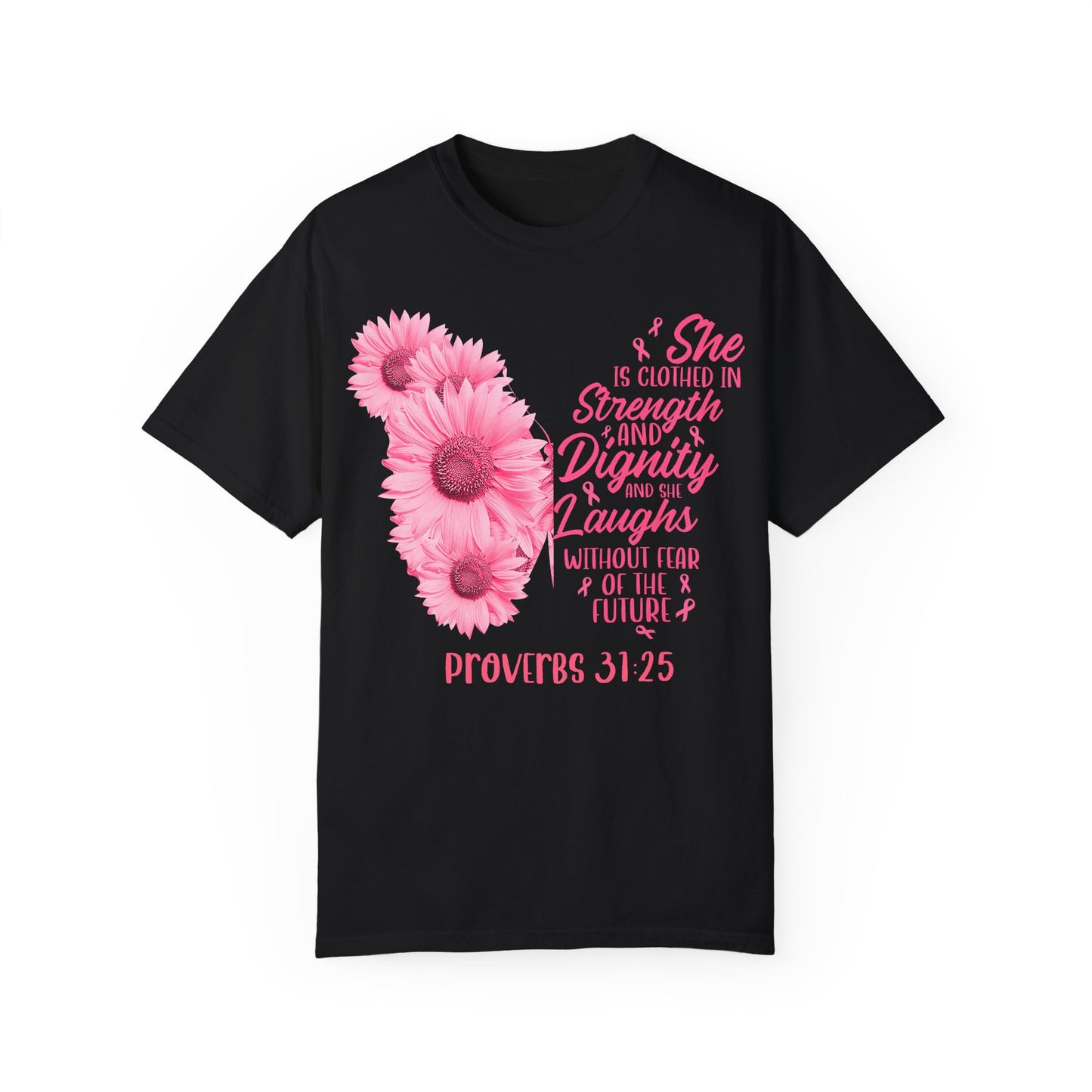 Inspirational Floral T-Shirt | Proverbs 31:25 | Strength & Dignity