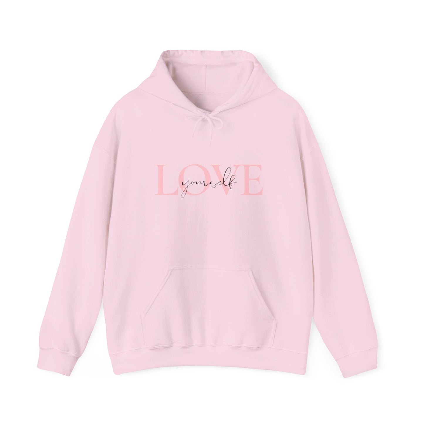 Unisex Love Yourself Hooded Sweatshirt