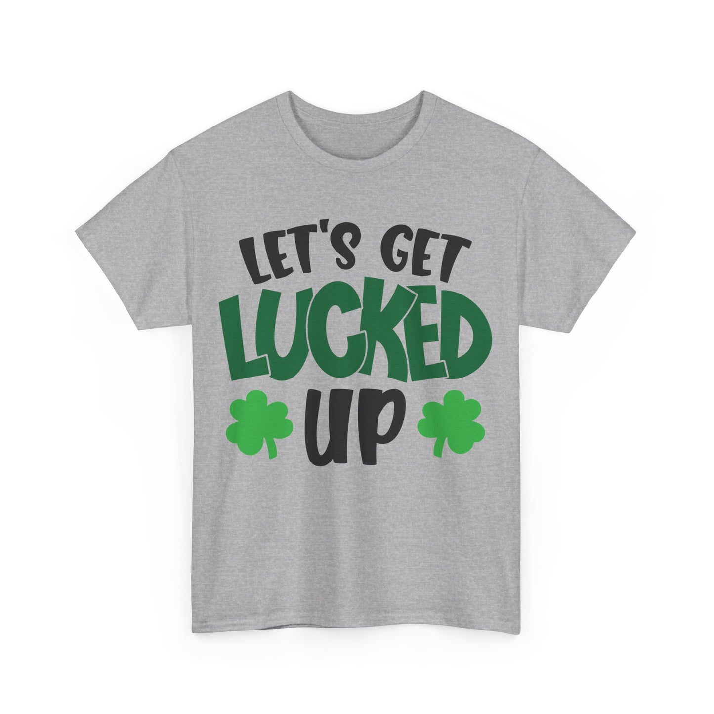 St. Patrick's Day Unisex Heavy Cotton Tee, Let's Get Lucked Up Shirt, Party Tee, Holiday Gift, Casual Wear, Fun T-shirt