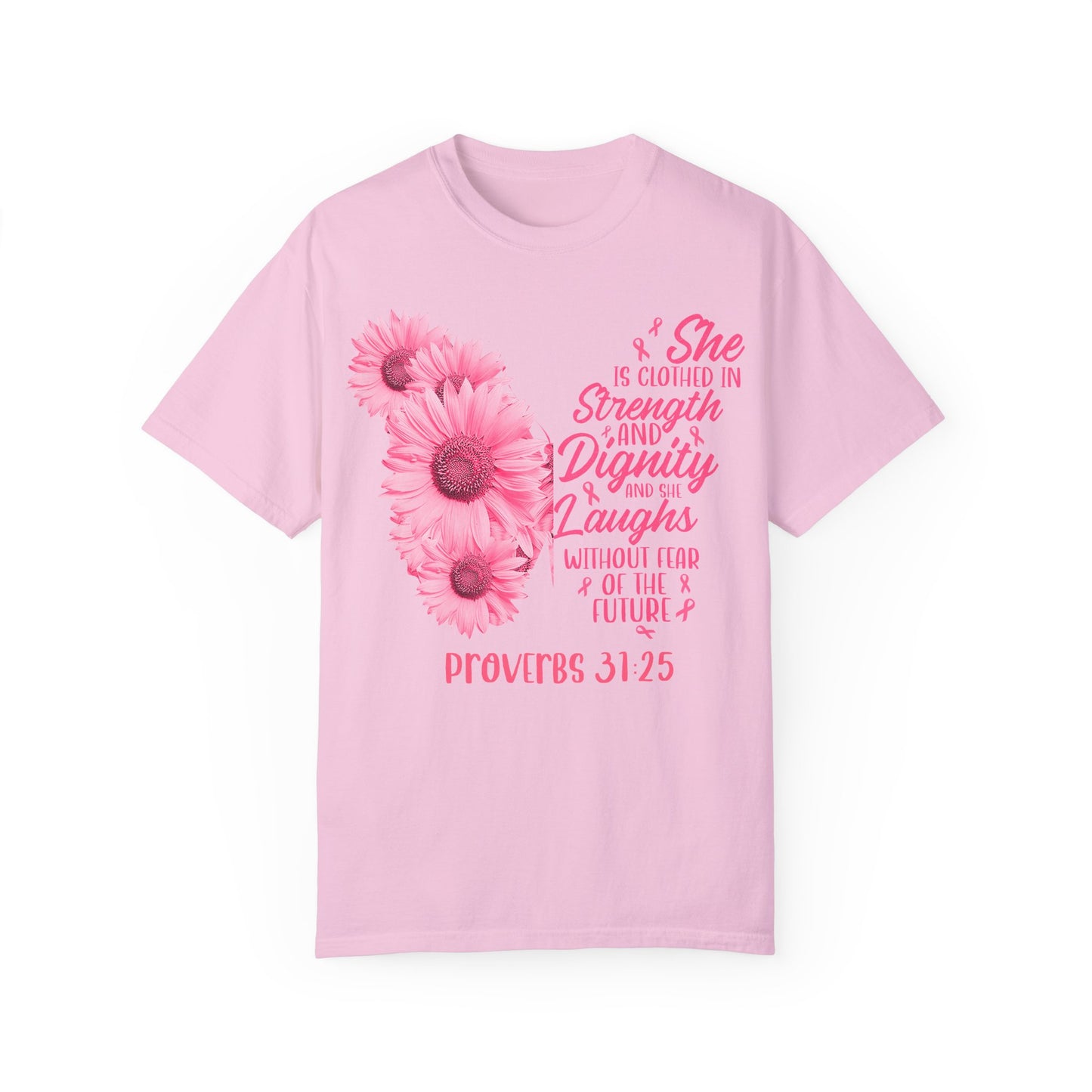 Inspirational Floral T-Shirt | Proverbs 31:25 | Strength & Dignity