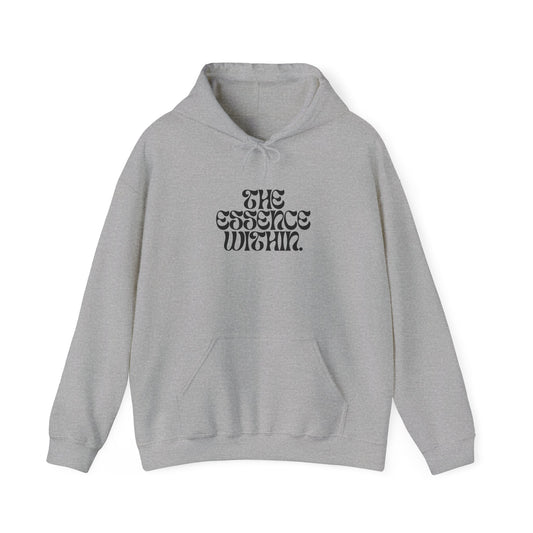 The Essence Within Unisex Hoodie, Cozy Sweatshirt for Self-Expression, Great for Gift Giving, Everyday Comfort, Meditation Wear