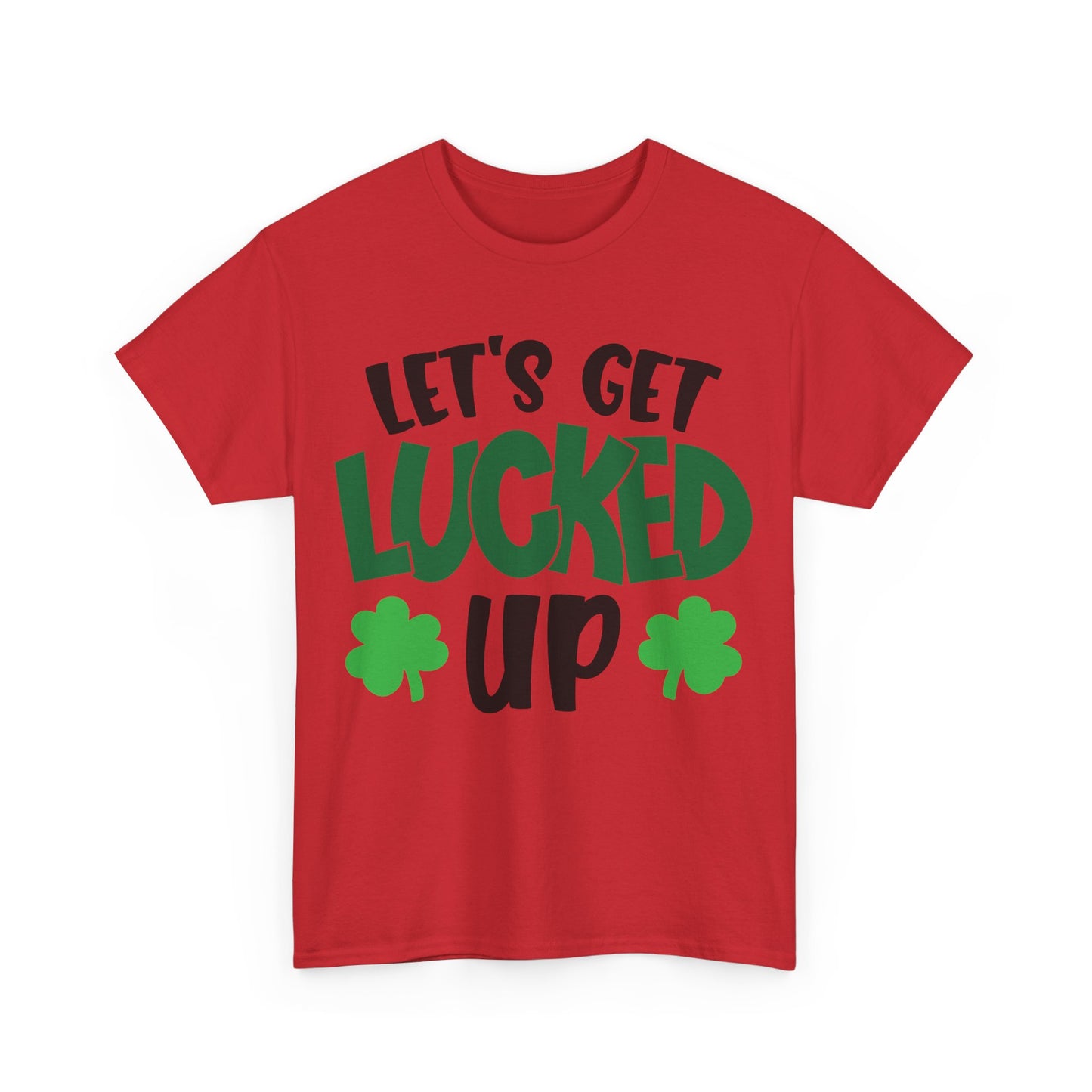 St. Patrick's Day Unisex Heavy Cotton Tee, Let's Get Lucked Up Shirt, Party Tee, Holiday Gift, Casual Wear, Fun T-shirt