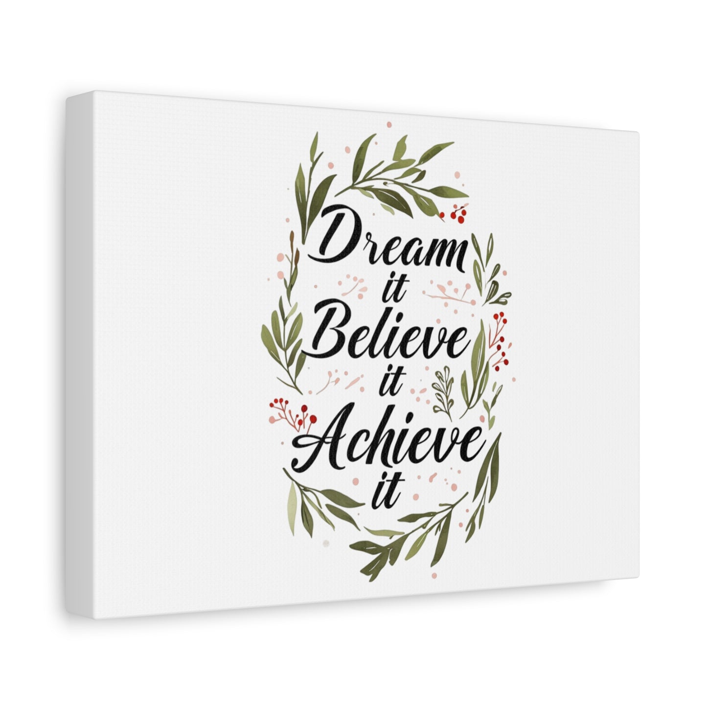 Inspirational Wall Art Canvas, Dream Believe Achieve Decor, Motivational Home Decor, Gift for Friends, Office Decoration