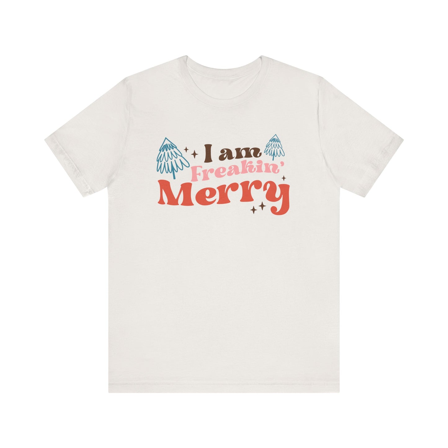 Merry Holiday Unisex Tee, Funny Christmas Shirt, Gift Idea for Friends, Festive Wear, Merry Vibes