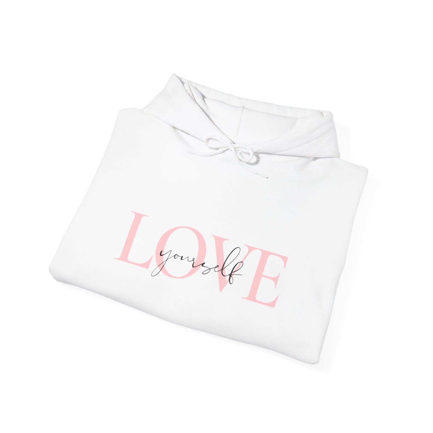 Love Yourself Hooded Sweatshirt, Cozy Hoodie, Self-Love Apparel, Gift for Her, Cute Casual Sweatshirt, Valentines Day Sweater, Unisex