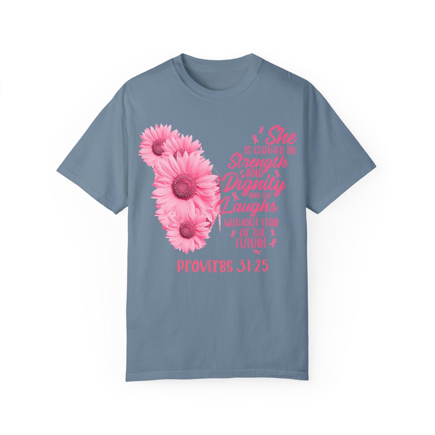 Inspirational Floral T-Shirt | Proverbs 31:25 | Strength & Dignity