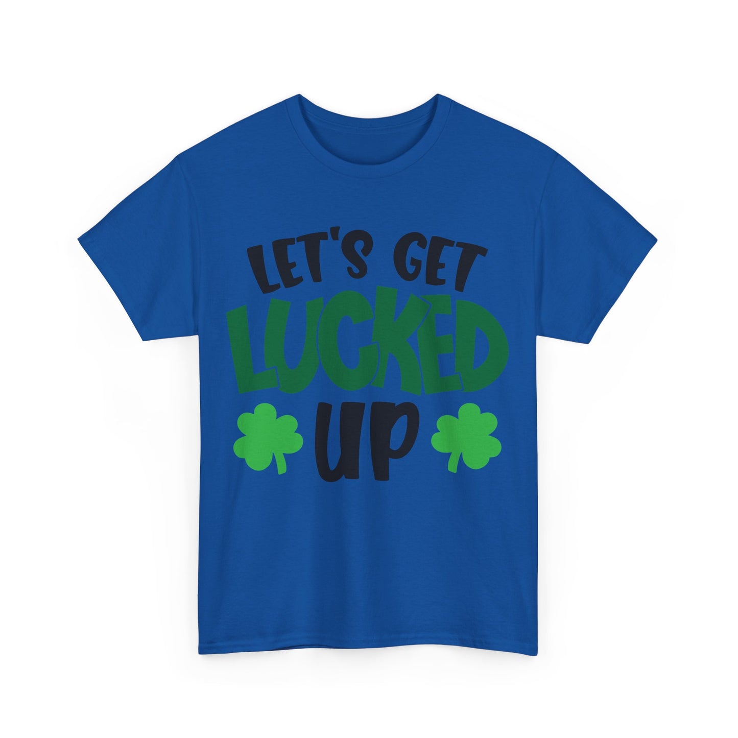 St. Patrick's Day Unisex Heavy Cotton Tee, Let's Get Lucked Up Shirt, Party Tee, Holiday Gift, Casual Wear, Fun T-shirt