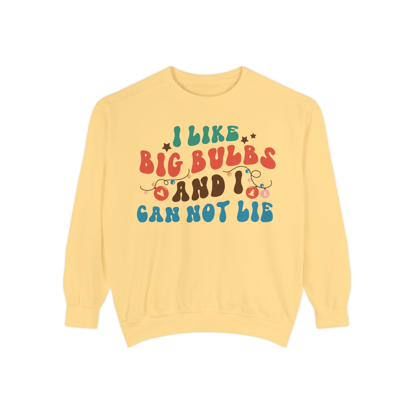 Funny Unisex Sweatshirt - "I Like Big Bulbs And I Cannot Lie" Sweater, Gift for Plant Lovers, Comfy Casual Wear, Autumn Fashion, Holiday