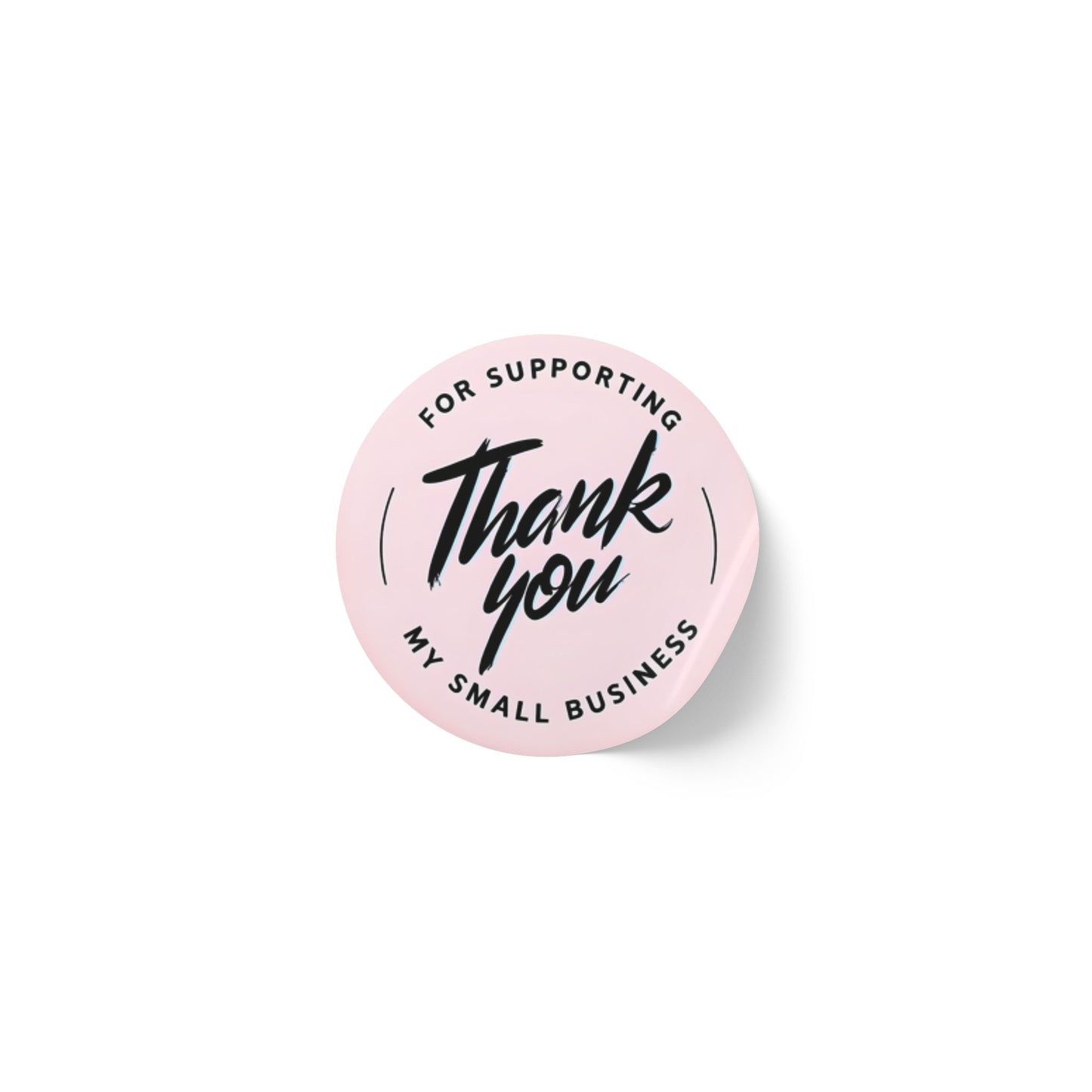 Thank You Round Sticker Label Rolls - Support Small Business Labels