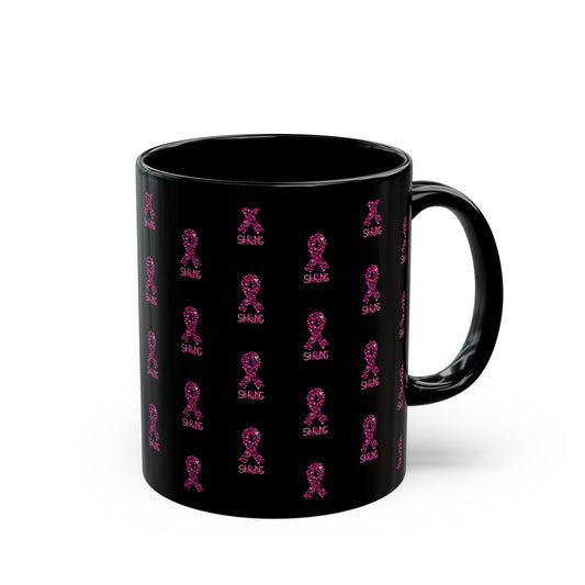 Pink Ribbon Support Mug, Cancer Awareness Coffee Cup, Breast Cancer Fighters Gift, Encouragement, Thoughtful Present, Black Mug 11oz 15oz